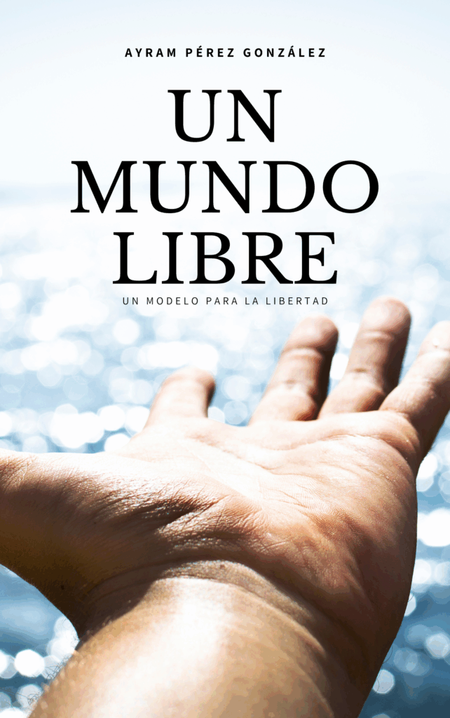 Un mundo libre